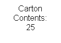 Text Box: Carton Contents:
25
 
